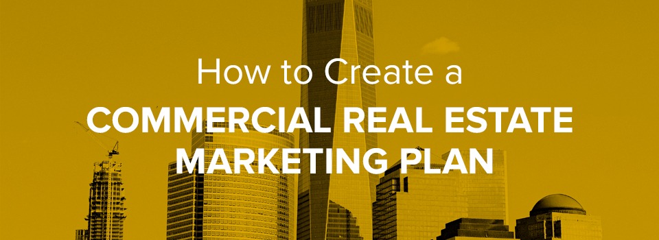 Powerful Real Estate Marketing Strategies for Leasing or Selling Space
